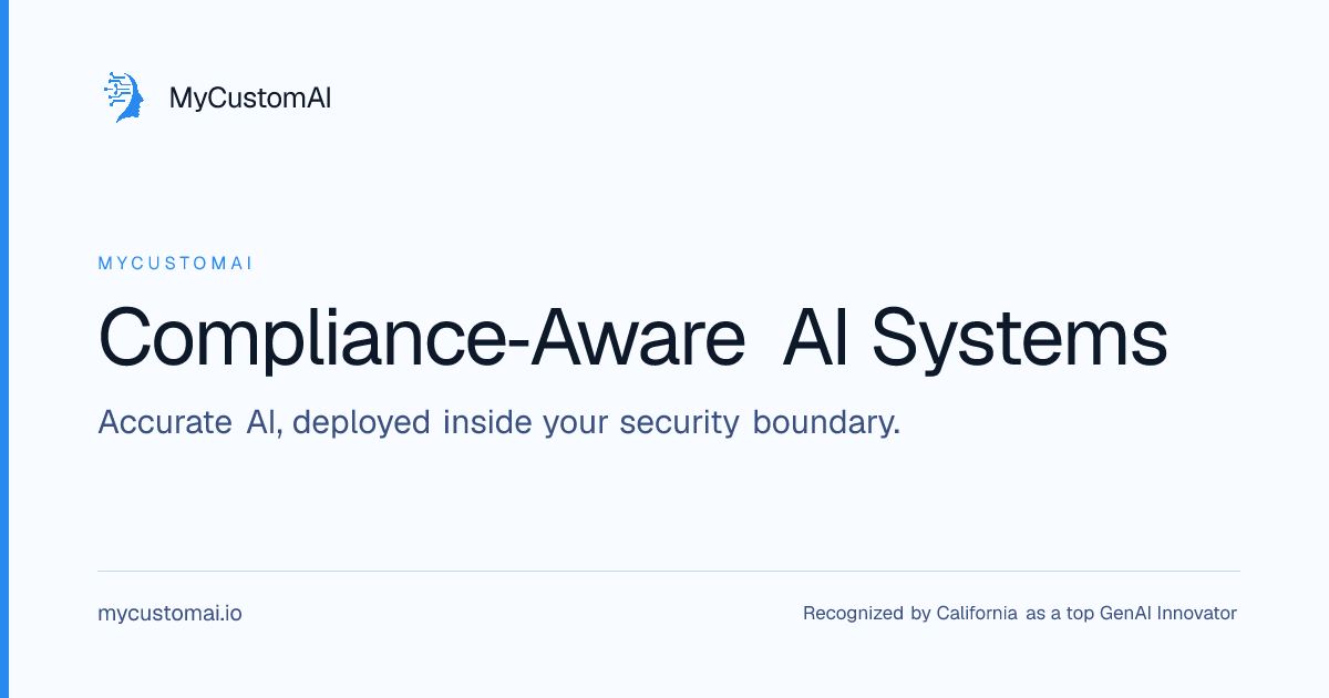 Compliance‑Aware AI Systems — MyCustomAI